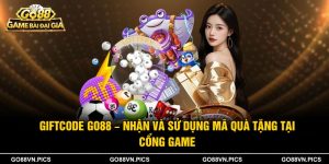 GiftCode Go88 – Nhận Và Sử Dụng Mã Quà Tặng Tại Cổng Game